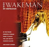 Rick Wakeman - My Inspiration CD2