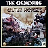 Osmonds, The - Crazy Horses