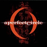 A Perfect Circle - Mer de Noms