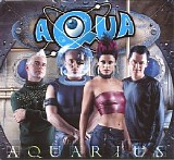 Aqua - Aquarius