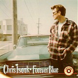 Chris Isaak - Forever Blue