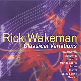 Rick Wakeman - Classical Variations