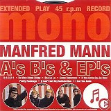 Manfred Mann - Aâ€™s Bâ€™s And EPâ€™s