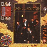 Duran Duran - Seven And The Ragged Tiger