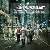 Aventura - The Last