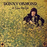 Donny Osmond - A Time For Us