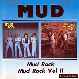 Mud - Mud Rock (Volumes 1 And 2)