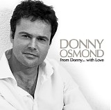 Donny Osmond - From Donny With Love