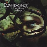 Evanescence - Anywhere But Home