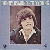 Donny Osmond - Too Young