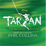 Phil Collins - Tarzan: The Broadway Musical