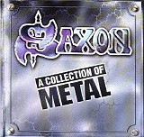 Saxon - A Collection of Metal