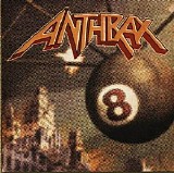 Anthrax - Volume 8-The Threat Is Real