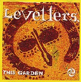 Levellers - This Garden [Alt]