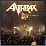 Anthrax - Live - The Island Years