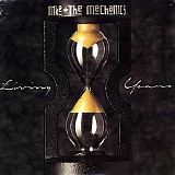 Mike + The Mechanics - The Living Years