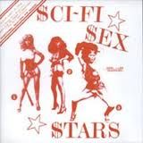 Sigue Sigue Sputnik - $ci-Fi $ex $tars