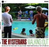 The Hysterians - Walking Out