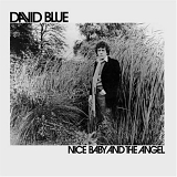 Blue, David - Nice Baby And The Angel