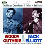 Woody Guthrie & Jack Elliott - The Musical Grandfather & Father of Bob Dylan