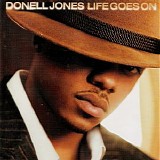 Donell Jones - Life Goes On