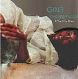 Gina Thompson - If You Only Knew