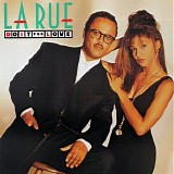 La Rue - Do It For Love