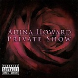 Adina Howard - Private Show