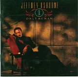 Jeffrey Osborne - Only Human