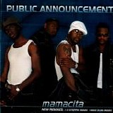 Public Announcement - Mamacita