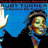 Ruby Turner - It's Gonna Be Alright (The Blacksmith Remixes)