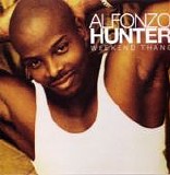 Alfonzo Hunter - Weekend Thang