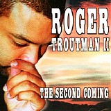 Roger Troutman II - Second Coming