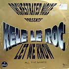 Kele Le Roc - Let Me Know