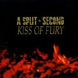 A Split-Second - Kiss Of Fury LP