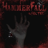 Hammerfall - Infected