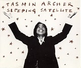 Tasmin Archer - Sleeping Satellite