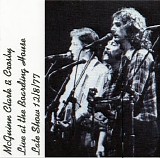 Roger McGuinn, Gene Clark & David Crosby - Boarding House 1977-12-08 Late