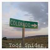 Todd Snider - Colorado Demos