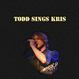 Todd Snider - Todd Sings Kris