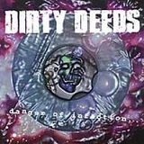 Dirty Deeds - Danger Of Infection