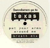 Texas - Swordsmen Go To Texas (Put Your Arms Around Me)