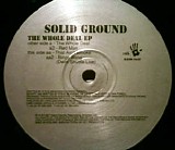 Solid Ground - The Whole Deal EP