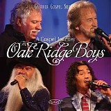 The Oak Ridge Boys - A Gospel Journey