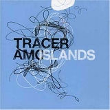 Tracer AMC - Islands