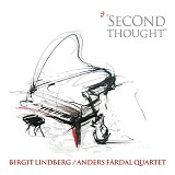 Birgit Lindberg / Anders FÃ¤rdal Quartet - Second Thought