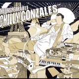 Chilly Gonzales - THE UNSPEAKABLE CHILLY GONZALES