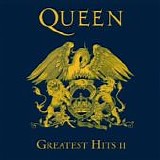 Queen - Greatest Hits II [2011 Digital Remaster]