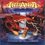 Insania (Swe) - Sunrise In Riverland