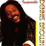 Dennis Brown - Inseparable